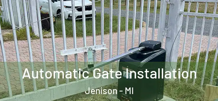  Automatic Gate Installation Jenison - MI
