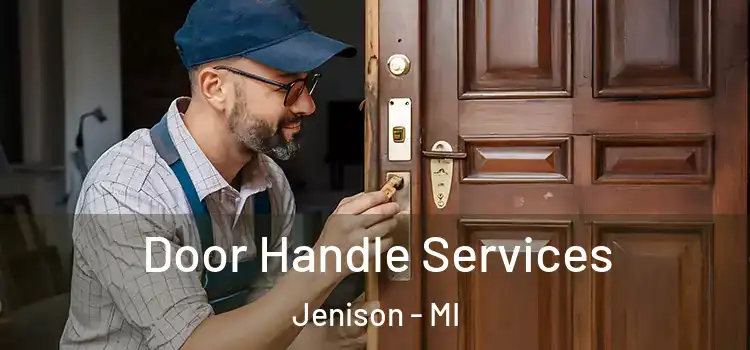 Door Handle Services Jenison - MI