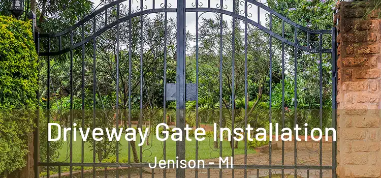 Driveway Gate Installation Jenison - MI