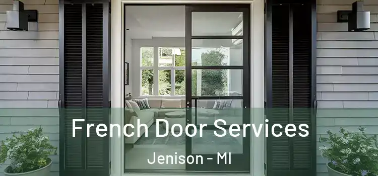 French Door Services Jenison - MI